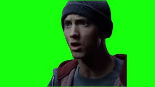 “I’m A Grown Man” Eminem (8 Mile) - Green Screen