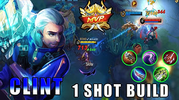 CLINT THE 1 SHOT EZ HEADSHOT MACHINE | Best Build 2023 | Build Top 1 Global | Mobile Legends | MLBB