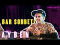 AYBEN / BAR SOHBETİ ( Rap dünyasında kadın olmak ) // PURPLEHEJ