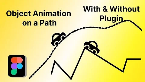Object Animation on a Path :With & Without Plugin | Figma Animation