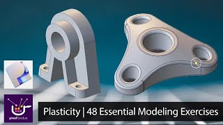 Plasticity | 48 Essential Modeling Exercises