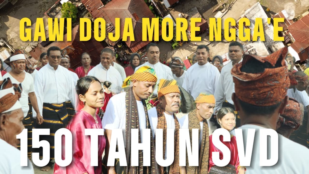 LAGU GAWI ENDE VIRAL TERBARU || DOJA ORO MORE NGGA'E 150 TAHUN SVD (SERIKAT SABDA ALLAH)