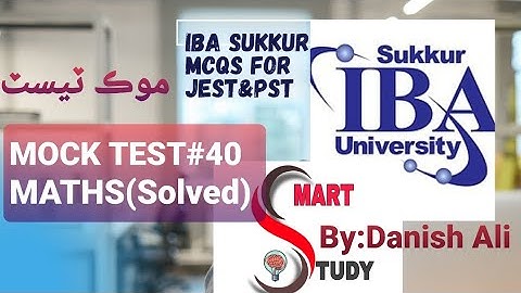 solved mock Test#40 Maths|IBA TEST JEST PST