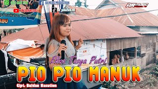 PIO PIO MANUK || ELINA TASYA PUTRI, Cipt. Buldan Nasution