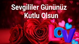 ❤️ EN GÜZEL SEVGİLİLER GÜNÜ MESAJLARI ❤️ | SEVGİLİYE EN GÜZEL MESAJLAR | KISA SEVGİLİLER GÜNÜ MESAJI