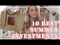 MY 10 BEST EVER SUMMER INVESTMENTS // OLD & NEW // Fashion Mumblr