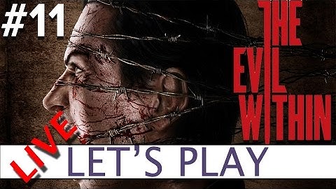 The Evil Within #11 - Platform32 Let