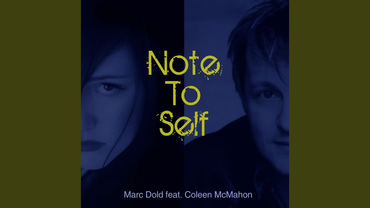 Note To Self - YouTube