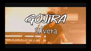Gojira - Silvera (Subtitulada)