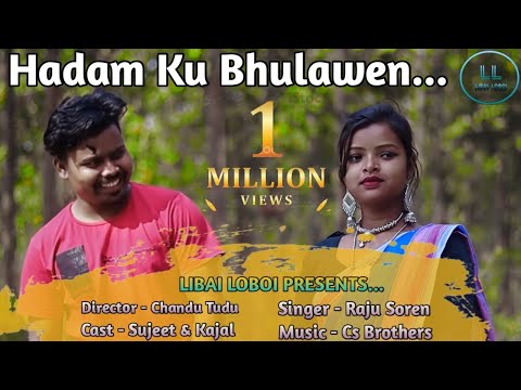 HADAM KO BHULAWEN || NEW SANTHALI VIDEO 2021 || RAJU SOREN || KAJAL HANSDA & SUJEET TUDU