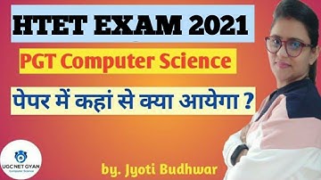 HTET PGT Computer Science Syllabus l Important topics for HTET 2021 l UGC NET GYAN