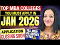 MBA Colleges You Should Apply In January 2026 MBA Colleges Application Closing Soon Mba MBA Colleges You Should Apply In January 2026 MBA Colleges Application Closing Soon Mba