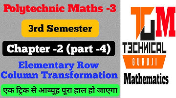 Applied mathematics | Lecture-4 | Chapter-2| Elementary Row/Column Transformation