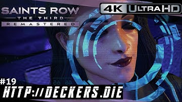 Saints Row®: The Third™ Remastered | http://deckers.die - Mission #19 [4K UHD]