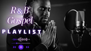 Graceful Psalms In Soulful Ru0026b  Gospel Worship To Uplift Your Spirit