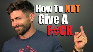 How To NOT Give A F#CK! screenshot 4