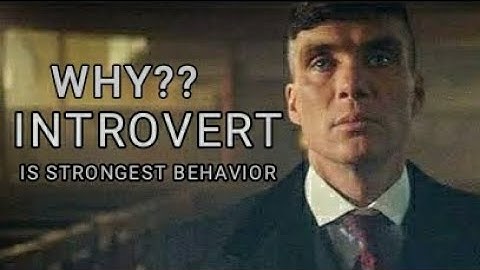 PROUD TO BE A INTROVERT.Introvert are the most Strongest and Intelligent people