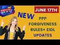 NEW PPP UPDATES - JUNE 17! New guidance!  Plus EIDL updates!