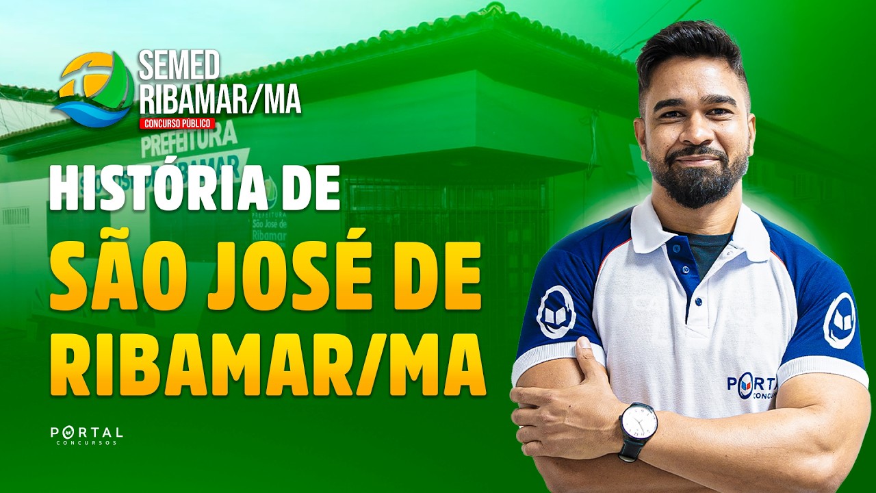 CONCURSO SEMED RIBAMAR: História De São José De Ribamar/Ma | Com o Profº. Wesley Guerra
