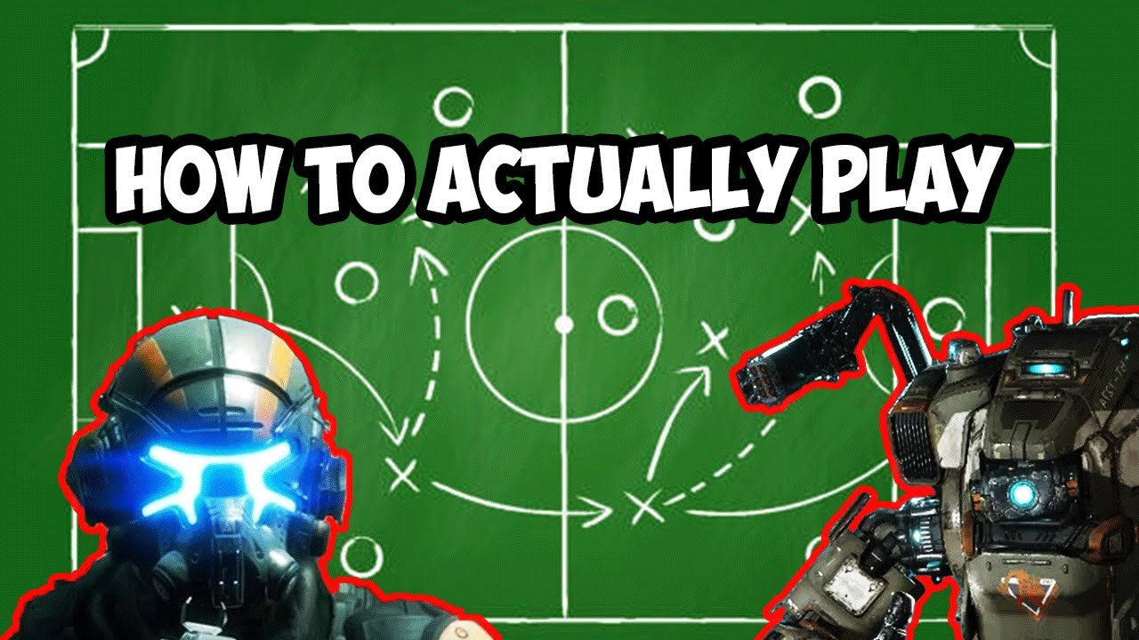 How to ACTUALLY play Titianfall 2
