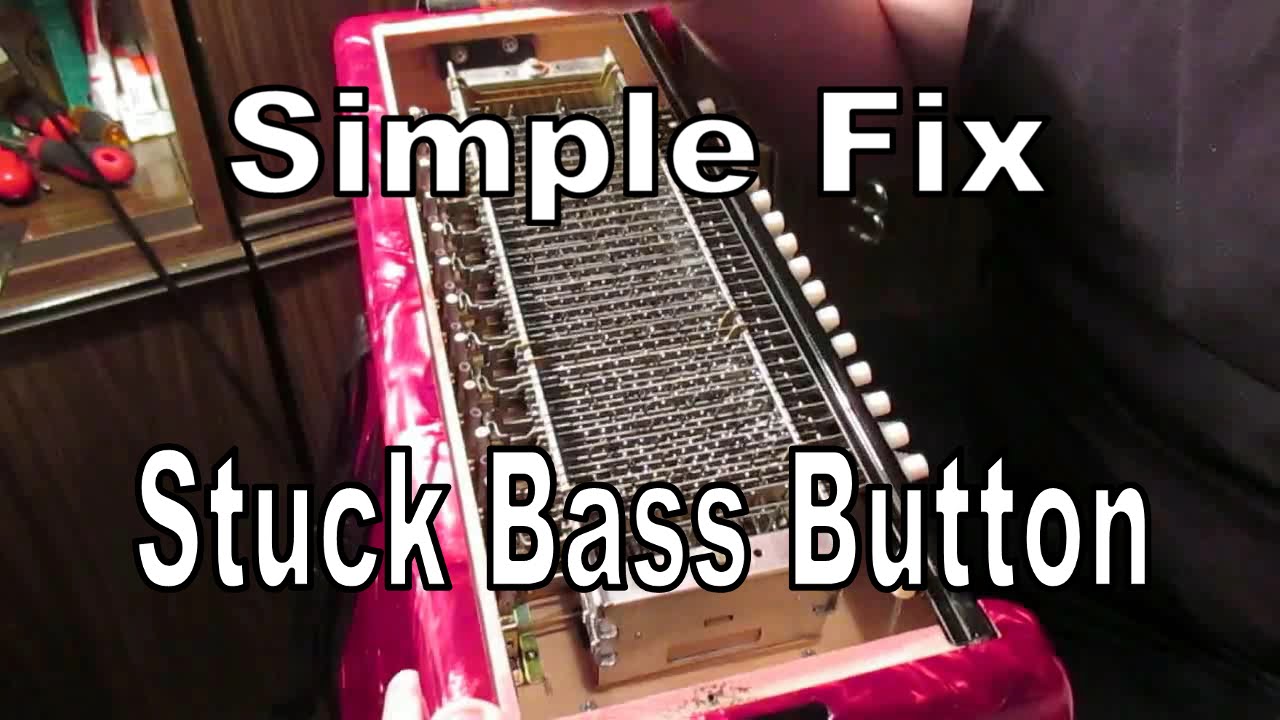 How To Fix Accordion Bass Buttons