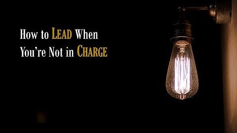 How to Lead When You
