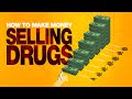 How To Make Money Selling Drugs - Official Trailer