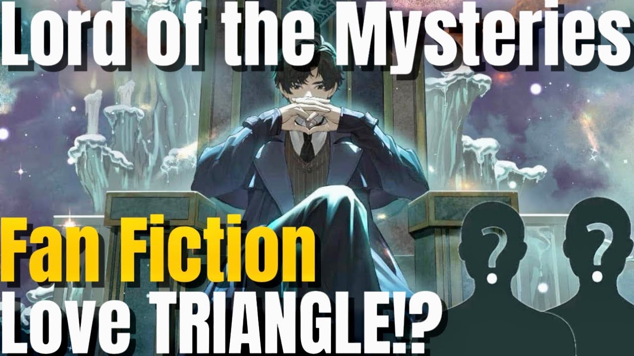 Klein’s LOVE Triangle!? 🤯 Lord of the Mysteries | Fan Fiction #lotm ...