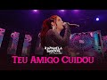 Raphaela Santos - Teu Amigo Cuidou