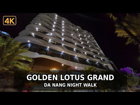 Golden Lotus Grand Da Nang Night Walk | What’s Around the Hotel? + Walk to the Beach (4K)
