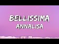 Annalisa  bellissima testolyrics