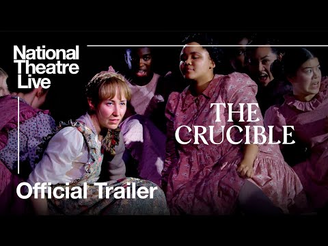 The Crucible: Official Trailer - In Cinemas 26 January | National Theatre Live