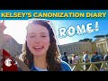 10 New Saints Get Canonized and Kelsey Explores Italy