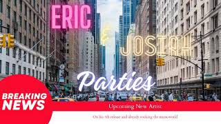 Jøsiah & Eric - Parties 1hr