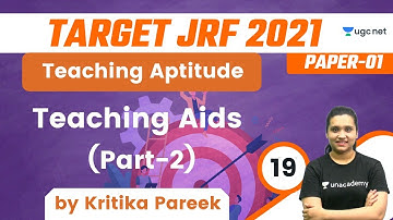 09:30 AM - Target JRF 2021 | Teaching Aptitude by Kritika Pareek | Teaching Aids (Part-2)