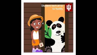 Student tech at IU: IU Notify