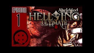 Hellsing Ultimate Abridged Episódio 1 Legendado