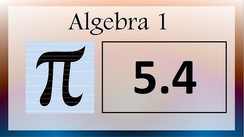 Algebra 1 - Section 5.4 - Slope