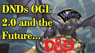 D&amp;D&#39;s OGL 2.0 and the Future - The Dungeoncast Ep.323