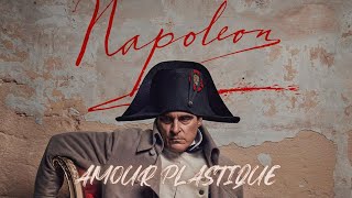 Best Napoléon Edit - Amour Plastique (Slowed to perfection)