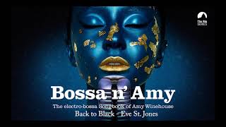 Back to Black (Amy Winehouse´s song) - Eve St Jones