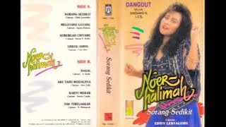 SORANG SEDIKIT by Noerhalimah. Full Album Dangdut Original.