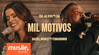 Rachel Novaes e Fernandinho - Mil Motivos (Ao Vivo)