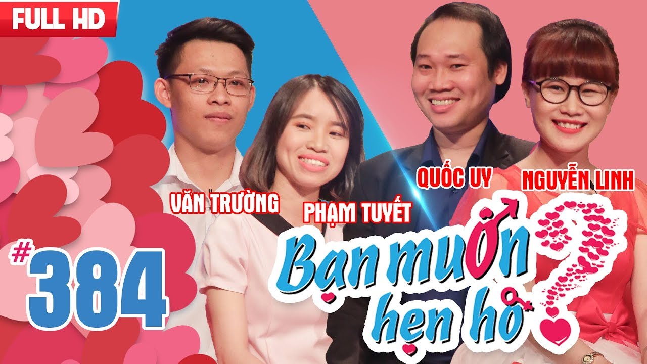 ban muon hen ho tap 251 Update New Bạn Muốn Hẹn Hò Tập 384 | Chàng trai cái gì cũng làm được, chỉ có một điều làm không được...