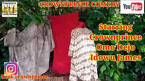 Best Way I make Money Featuring Crownprince//Omo Dejo // Idowu James
