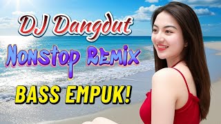 Download Lagu DJ DANGDUT NONSTOP FULL ALBUM BASS EMPUK 😌 DJ DANGDUT SANUY NONSTOP - ENAK BUAT SANTAI MP3 Download Lagu DJ DANGDUT NONSTOP FULL ALBUM BASS EMPUK 😌 DJ DANGDUT SANUY NONSTOP - ENAK BUAT SANTAI MP3