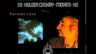 Holger Czukay - Persian Love 【HQ】 chords