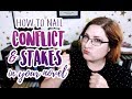 How to Nail Conflict & Stakes in Your Novel