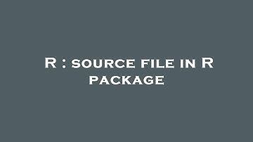 R : source file in R package