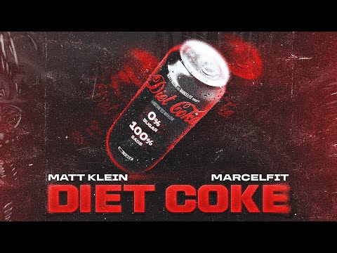 MarcelFit x Matt Klein - Diet Coke
